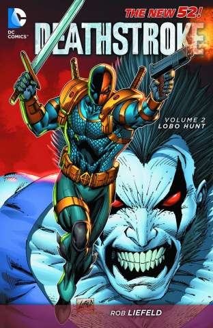 Deathstroke Vol. 2: Lobo Hunt