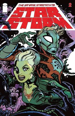 The Savage Strength of Starstorm #2 (Wes Craig & Wordie Cover)