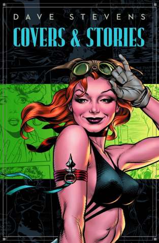 Dave Stevens: Stories & Covers