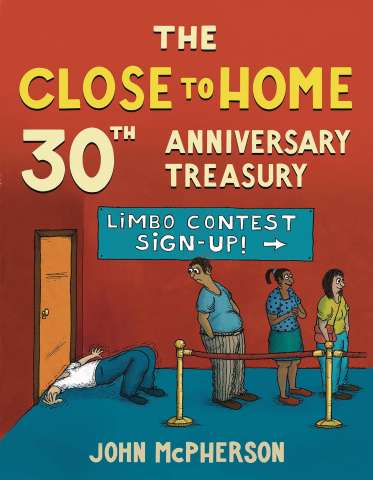 The Close to Home 30th Anniversary Treasury: Best of 30 Years