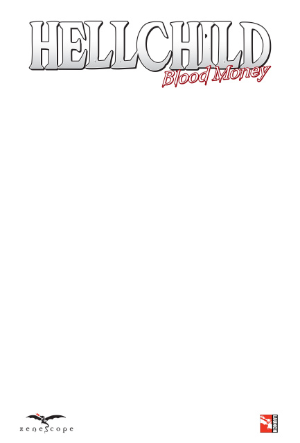 Hellchild: Blood Money #1 (Blank Sketch Cover)