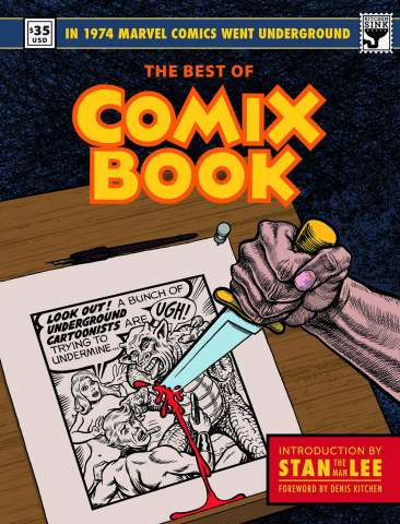 The Best of Comix Book: When Marvel Went Underground