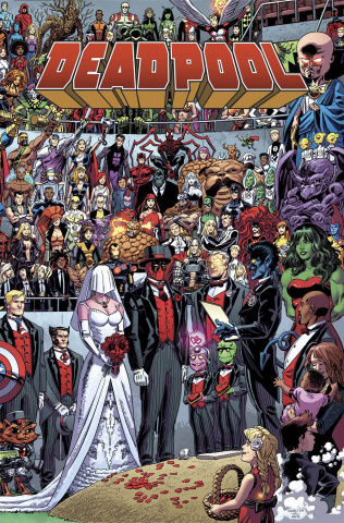 The Wedding of Deadpool #1 (True Believers)