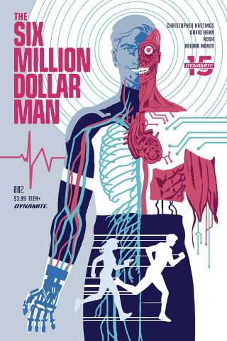The Six Million Dollar Man #2 (Walsh Cover)