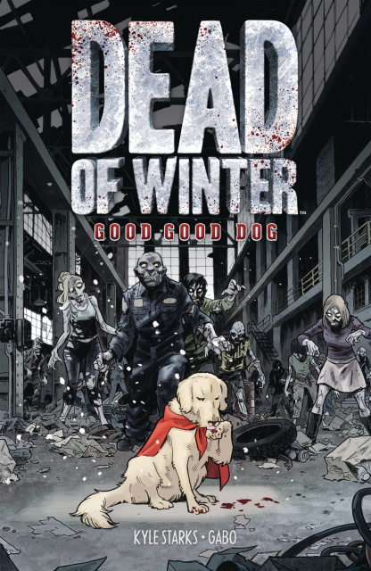 Dead of Winter: Good Good Dog