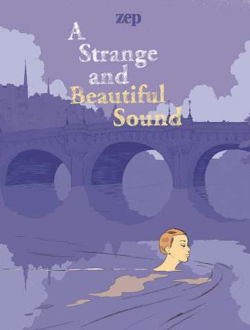 A Strange and Beautiful Sound