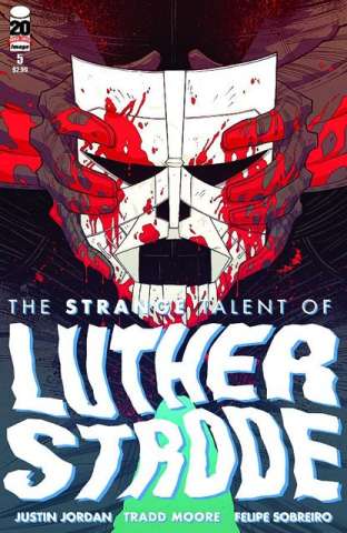 The Strange Talent of Luther Strode #5