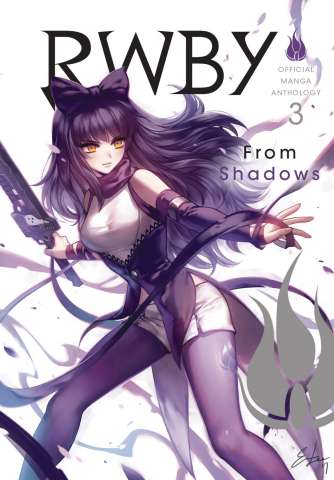 RWBY Official Manga Anthology Vol. 3: From Shadows