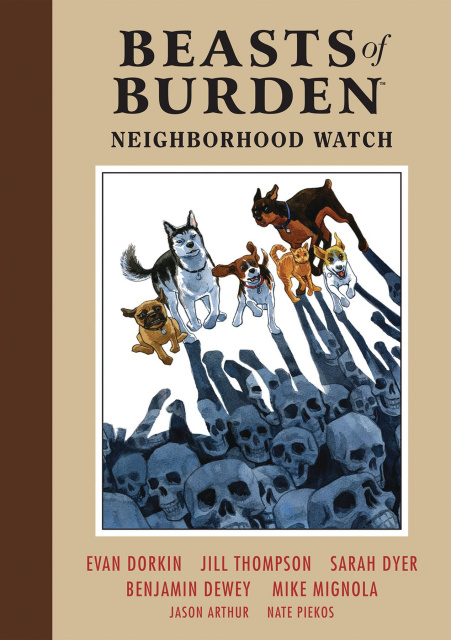 Beasts of Burden Vol. 2: Neighborhood Watch