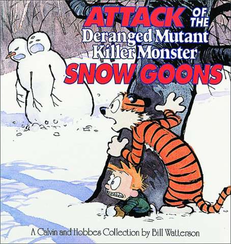 Calvin & Hobbes: Attack of Snow Goons