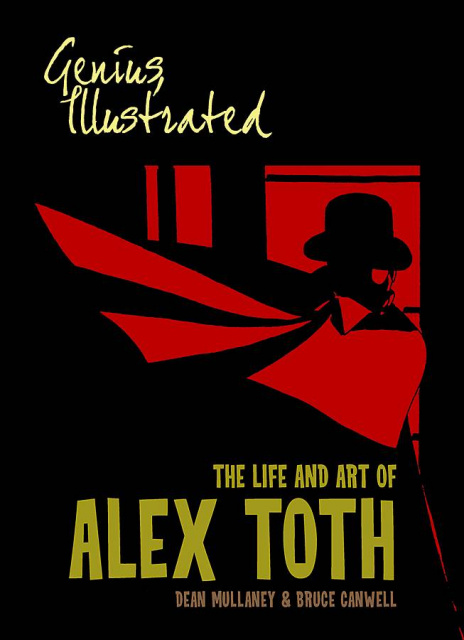 Genius, Illustrated: The Life and Art of Alex Toth Vol. 2