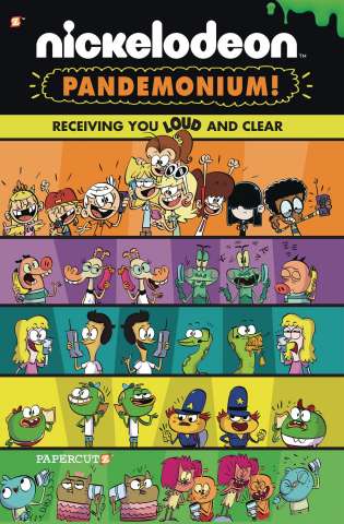 Nickelodeon: Pandemonium Vol. 3: Receiving You Loud and Clear