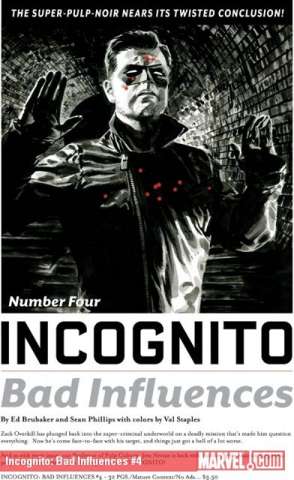 Incognito: Bad Influences #4