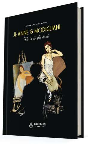 Jeanne & Modigliani: Paris in the Dark