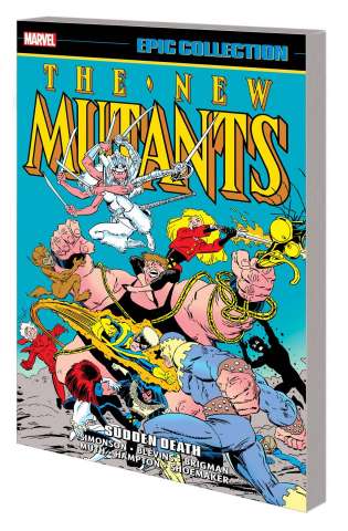 The New Mutants: Sudden Death (Epic Collection)