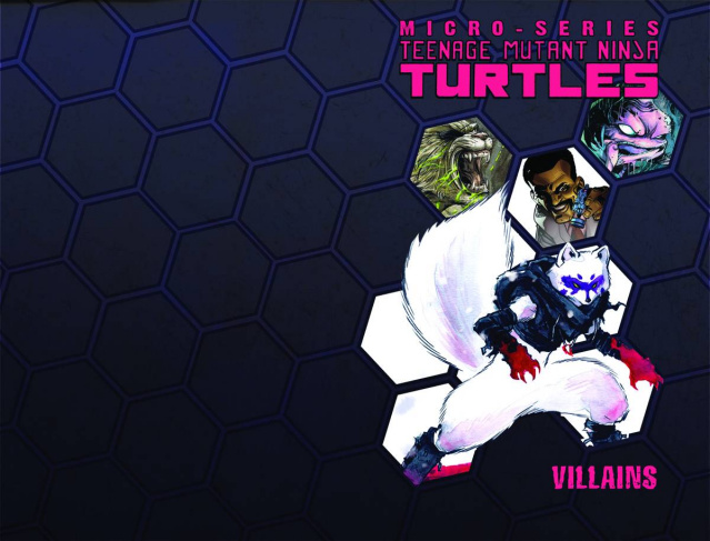 Teenage Mutant Ninja Turtles: Villain Micro-Series Vol. 1