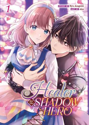 Healer for the Shadow Hero Vol. 1