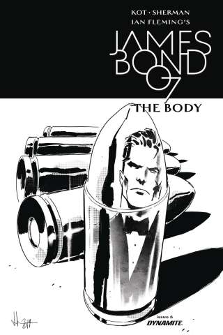 James Bond: The Body #6 (10 Copy Casalanguida B&W Cover)