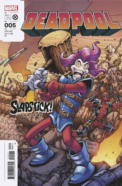 Deadpool #5 (Nauck Slapstick Cover)