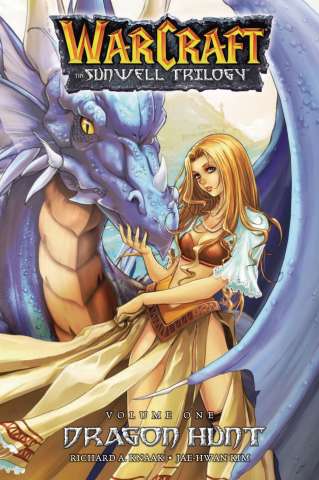 Warcraft: The Sunwell Trilogy Vol. 1: Dragon Hunt