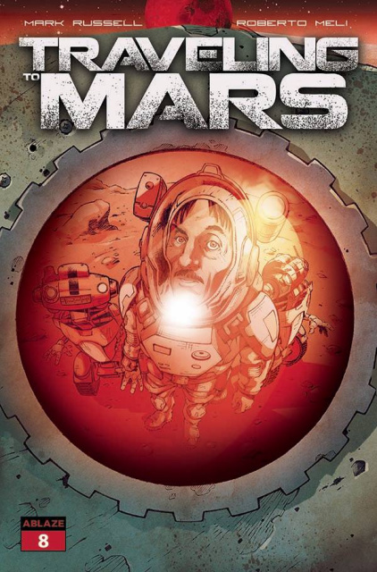 Traveling to Mars #8 (Meli Cover)