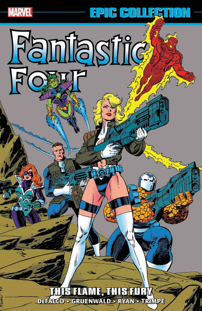 Fantastic Four: This Flame, This Fury (Epic Collection)