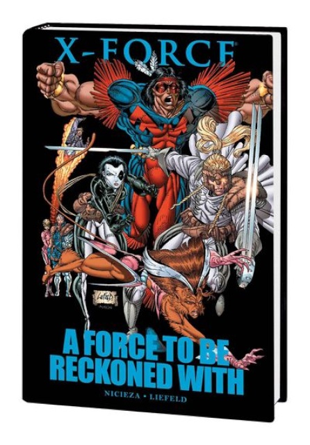 X-Force: Force To Be Reckoned With Premier Hardcover