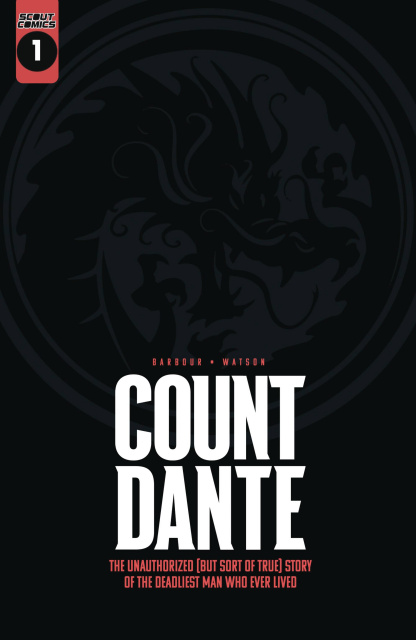 Count Dante #1 (25 Copy Spot Foil Cover)