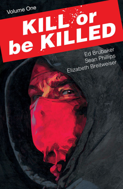 Kill or be Killed Vol. 1