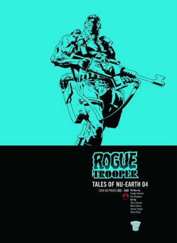 Rogue Trooper: Tales of Nu-Earth Vol. 4