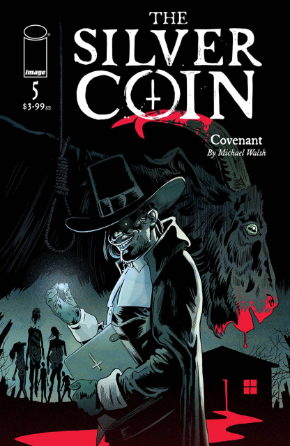 The Silver Coin #5 (Walsh Cover)