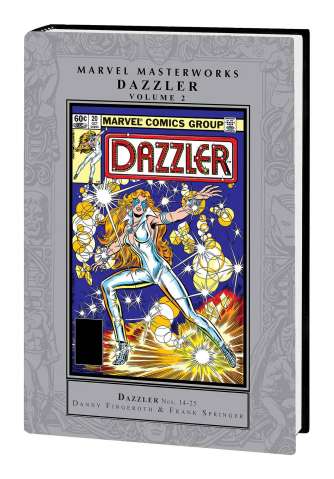 Dazzler Vol. 2 (Marvel Masterworks)