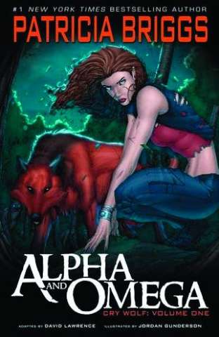 Cry Wolf Vol. 1: Alpha and Omega