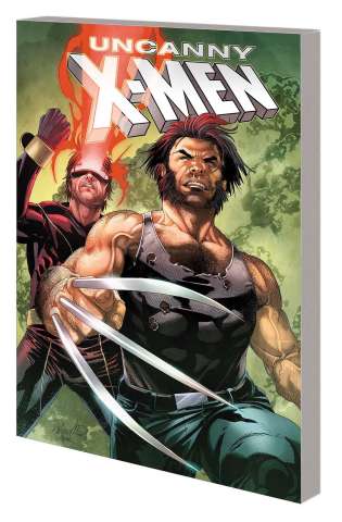 Uncanny X-Men: Cyclops and Wolverine