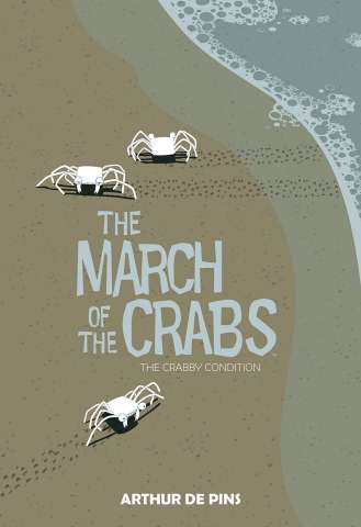 The March of the Crabs Vol. 1