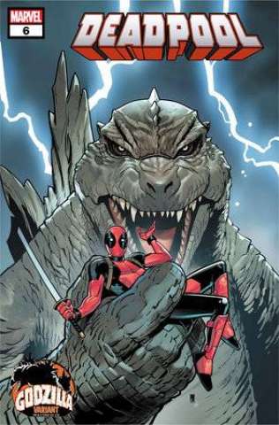 Deadpool #6 (Paco Medina Godzilla Cover)