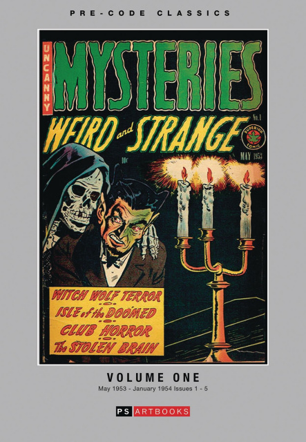 Uncanny Mysteries: Weird and Strange Vol. 1