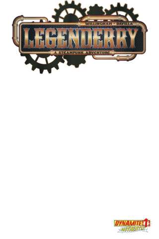 Legenderry: A Steampunk Adventure #1 (Blank Authentix Cover)