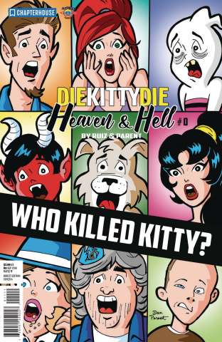 Die Kitty, Die! Heaven & Hell #0