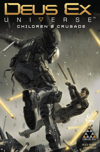 Deus Ex Vol. 1: Children's Crusade