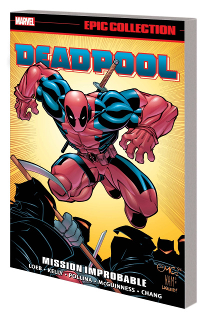Deadpool: Mission Improbable (Epic Collection)