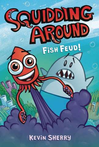 Squidding Around Vol. 1: Fish Feud!