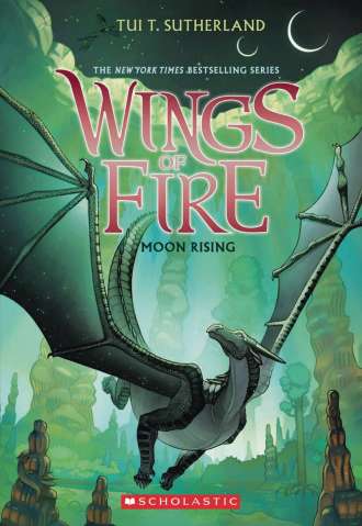 Wings of Fire Vol. 6: Moon Rising