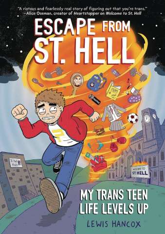 Escape From St. Hell: My Trans Teen Levels Up