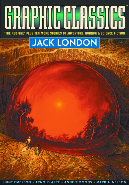 Graphic Classics Vol. 5: Jack London