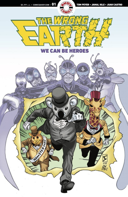 The Wrong Earth: We Could Be Heroes #1 (Castro Cover)