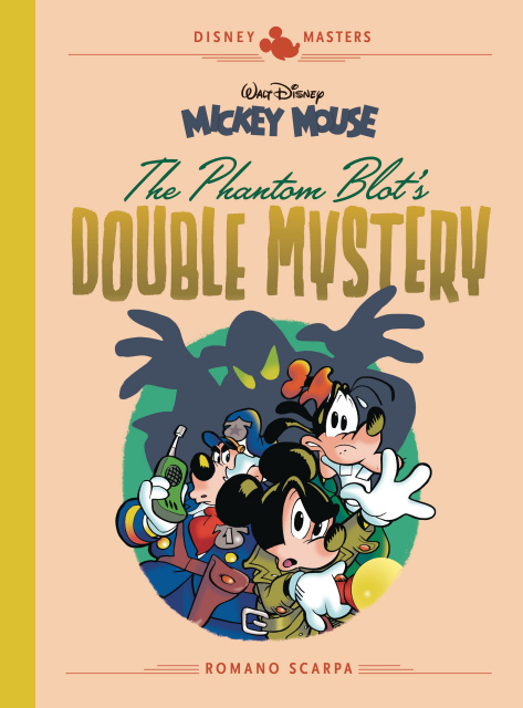 Disney Masters Vol. 5: The Phantom Blot's Double Mystery