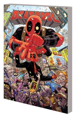 Deadpool: World's Greatest Vol. 1: Millionaire With Mouth