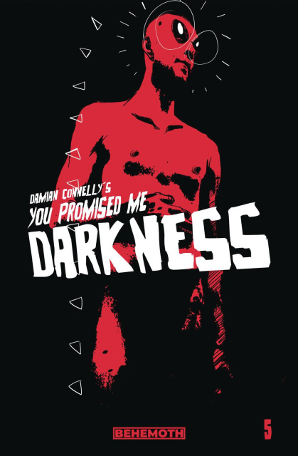 You Promised Me Darkness #5 (Connelly Cover)