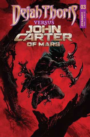 Dejah Thoris vs. John Carter of Mars #3 (Bonus Fiumara Cover)